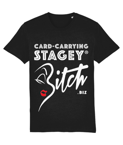 Stagey Bitch T-Shirts