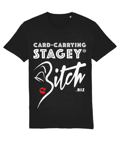 Stagey Bitch T-Shirts