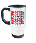 THE PROPER DOUBLE STAGEY.BIZ TRAVEL MUG