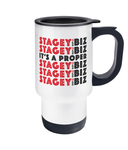 THE PROPER DOUBLE STAGEY.BIZ TRAVEL MUG
